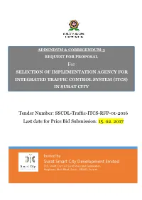 For Tender Number: SSCDL-Traffic-ITCS-RFP-01-2016 Last Date for Price Bid Submission