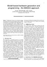 Model-Based Hardware Generation and Programming - the MADES Approach