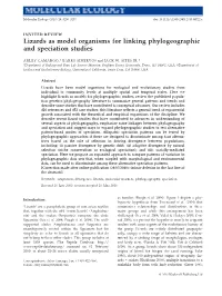 Lizards As Model Organisms for Linking Phylogeographic and Speciation Studies