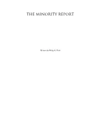 The Minority Report