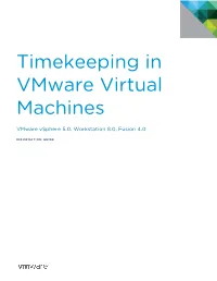 Timekeeping in Vmware Virtual Machines