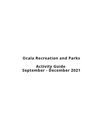 Activity Guide September - December 2021 in THIS PROGRAM ISSUE REGISTRATION INFORMATION