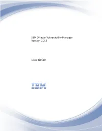 IBM Qradar Vulnerability Manager Version 7.3.2