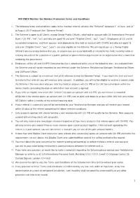 IPB EMEA Member Get Member Promotion Terms and Conditions 1. the Following Terms and Conditions Apply to the Member Referral Sc