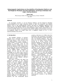 Paleomagnetic Implications on the Stability of the Moesian Platform and the Bulgarian Rhodope Since the Paleogene: Surviving in Between Two Major Rotating Systems