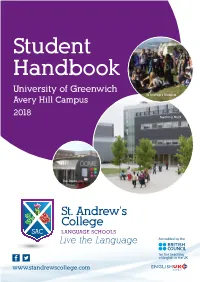 Student Handbook University of Greenwich St Andrew's Students Avery Hill Campus 2018 Teaching Block