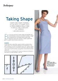 Taking Shape DARTS ADD SHAPE TURNING a FLAT PIECE of FABRIC INTO a THREE-DIMENSIONAL FORM to MATCH the CONTOURS of the BODY LINDA TURNER GRIEPENTROG