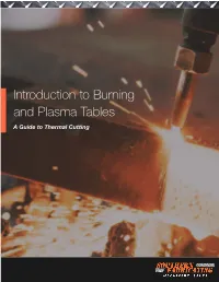 Introduction to Burning and Plasma Tables