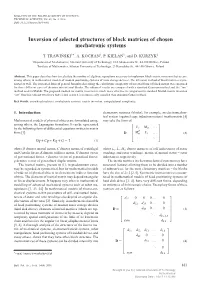 Inversion of Selected Structures of Block Matrices of Chosen TECHNICAL SCIENCES, Vol