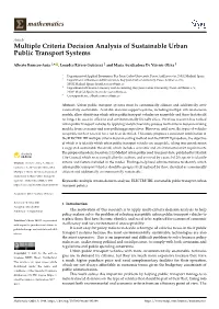 Multiple Criteria Decision Analysis of Sustainable Urban Public Transport Systems
