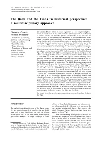 The Balts and the Finns in Historical Perspective: a Multidisciplinary Approach