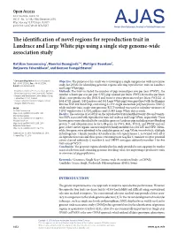 The Identification of Novel Regions for Reproduction Trait in Landrace and Large White Pigs Using a Single Step Genome-Wide Association Study