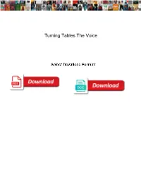 Turning Tables the Voice