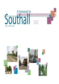 A Framework for Southall