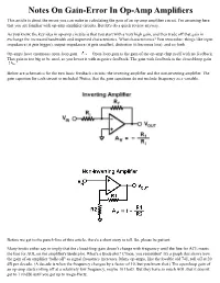 Notes on Gain-Error in Op-Amp Amplifiers This Article Is About the Errors You Can Make in Calculating the Gain of an Op-Amp Amplifier Circuit