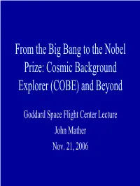 Cosmic Background Explorer (COBE) and Beyond