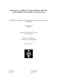 How Does the Complexity of Game Mechanics Affect the Understanding of the Gameplay in Serious Games