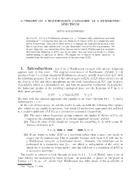 K-Theory of a Waldhausen Category As a Symmetric Spectrum