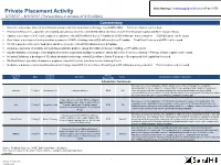 Private Placement Activity Chris Hastings | Chastings@Signalhill.Com | 917-621-3750 8/7/2017 – 8/11/2017 (Transactions in Excess of $15 Million) Commentary