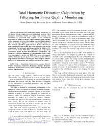 Total Harmonic Distortion Calculation by Filtering for Power Quality Monitoring