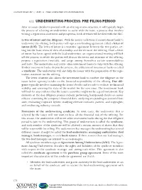 6.1.3. Underwriting Process: Pre Filing Period
