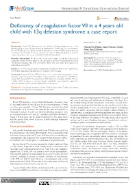 Deficiency of Coagulation Factor Vll in a 4 Years Old Child with 13Q Deletion Syndrome: a Case Report