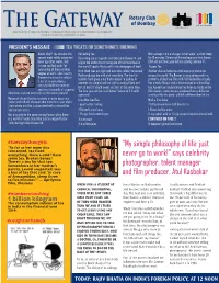 The Gateway DISTRICT 3141 BULLETIN of the ROTARY CLUB of BOMBAY | for PRIVATE CIRCULATION ONLY | VOLUME NO