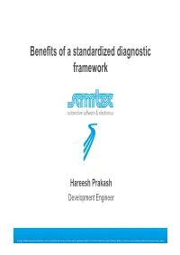 Benefits of a Standardized Diagnostic Framework
