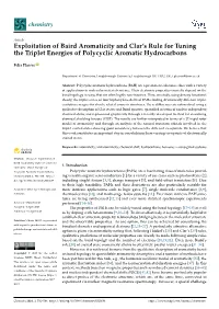 Exploitation of Baird Aromaticity and Clar's Rule for Tuning The