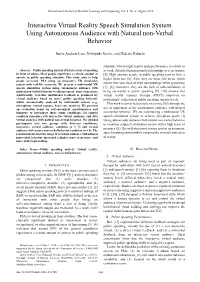 Interactive Virtual Reality Speech Simulation System Using Autonomous Audience with Natural Non-Verbal Behavior
