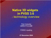 Native 3D Widgets in PVSS 3.6 - Technology Overview
