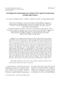 Post-Dispersal Seed Predation by Atlantic Forest Squirrels Monitoring Lowland Tapir Latrines