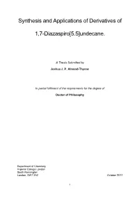 Synthesis and Applications of Derivatives of 1,7-Diazaspiro[5.5