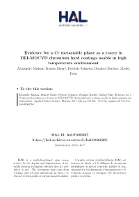 Evidence for a Cr Metastable Phase As a Tracer in DLI-MOCVD Chromium Hard Coatings Usable in High Temperature Environment