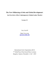 Lecture #1 New Offshoring of Jobs & Global Development