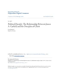 The Relationship Between James A. Garfield and the Disciples of Christ" (1977)