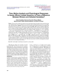 Time–Motion Analysis and Physiological Responses to Karate Official Combat Sessions: Is There a Difference Between Winners and Defeated Karatekas?