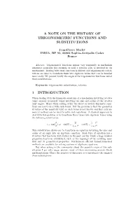 A Note on the History of Trigonometric Functions and Substitutions