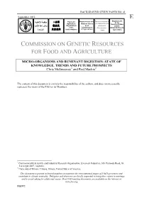 MICRO-ORGANISMS and RUMINANT DIGESTION: STATE of KNOWLEDGE, TRENDS and FUTURE PROSPECTS Chris Mcsweeney1 and Rod Mackie2