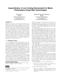 Quaverseries: a Live Coding Environment for Music Performance Using Web Technologies