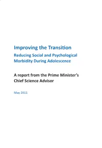 Report on Improving the Transition: Reducing Social and Psychological Morbidity During Adolescence