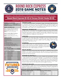 Round Rock Express 2019 GAME NOTES 3400 E