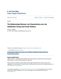 The Relationships Between Job Characteristics and Job Satisfaction Among Call Center Workers