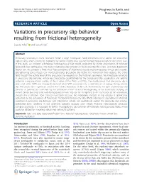 Variations in Precursory Slip Behavior Resulting from Frictional Heterogeneity Suguru Yabe1* and Satoshi Ide2