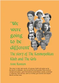 'We Were Going to Be Different'