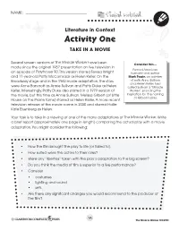 Activity One TAKE in a MOVIE