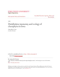 Distribution, Taxonomy, and Ecology of Charophytes in Iowa Glenn Harry Crum Iowa State University