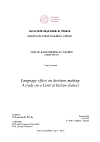 Language Effect on Decision-Making. a Study on a Central Italian Dialect