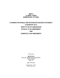 Planning Rationale and Integrated Review Statement in Support of a Draft Plan of Subdivision Official Plan Amendment and Zoning By-Law Amendment