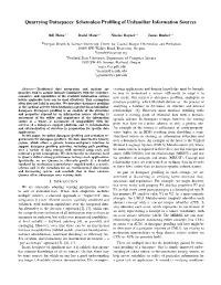 Quarrying Dataspaces: Schemaless Proﬁling of Unfamiliar Information Sources